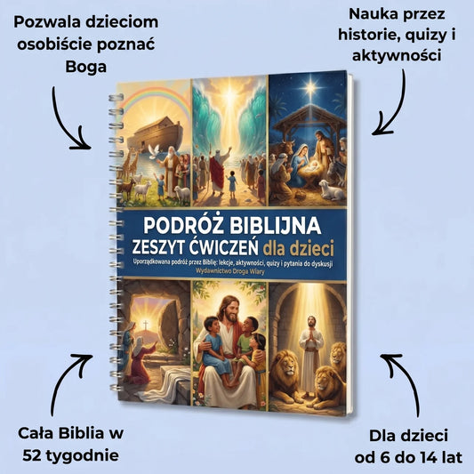 Podróż Biblijna: 52-tygodniowy zeszyt ćwiczeń dla dzieci